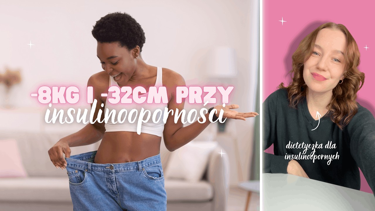 Schudła 8kg przy insulinooporności - bez rezygnacji ze słodyczy | Dietetyk dla IO