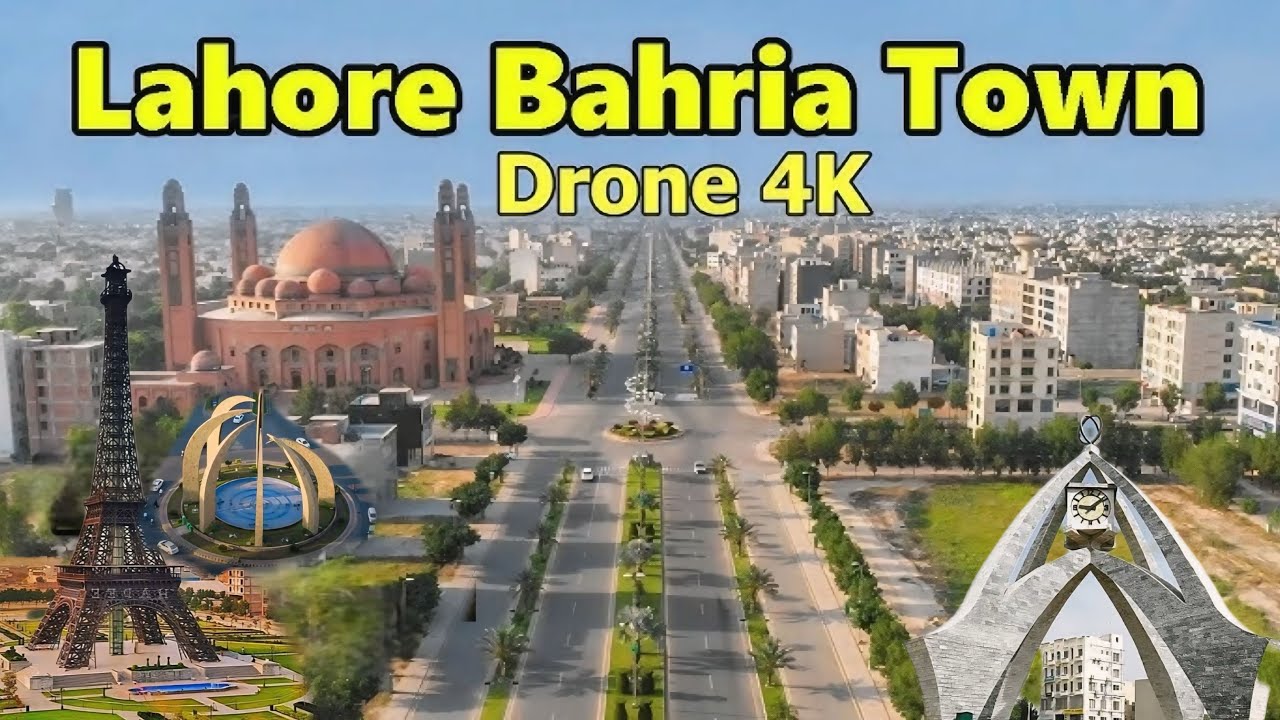 Exploring Lahore Bahria Town | Drone Video Lahore Bahria Town | Lahore Bahria Lahore 