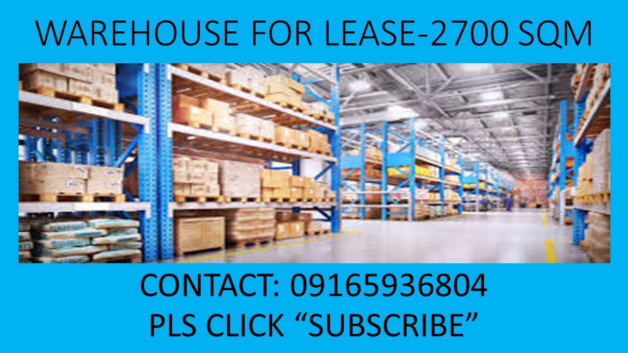 Warehouse for Lease-2,700 Sqm     (09165936804)