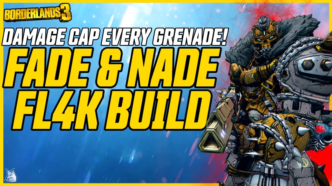 1 Billion Damage Grenades! FL4K Grenade Build (+Gamesave) // Borderlands 3 Fade & Nade Fl4K