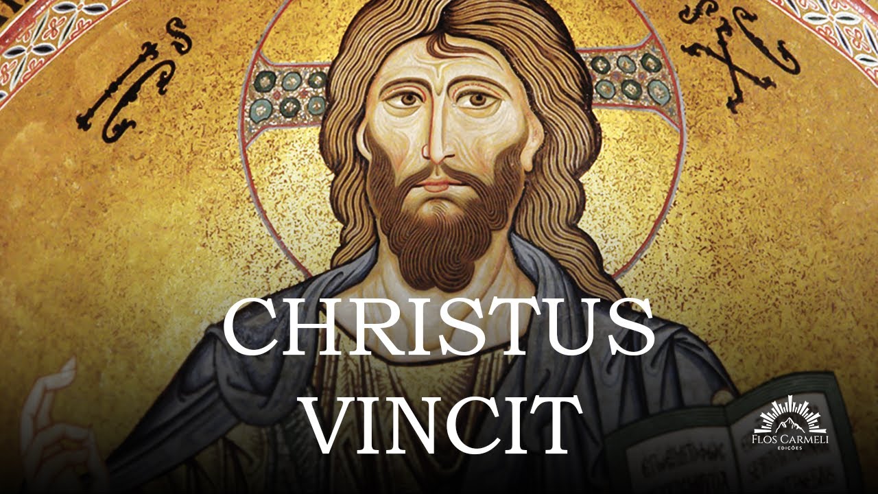 Christus Vincit