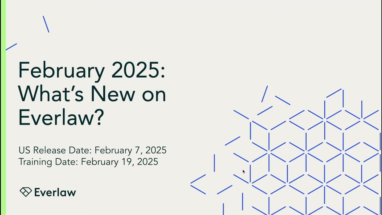 What's New on Everlaw: February 7, 2025