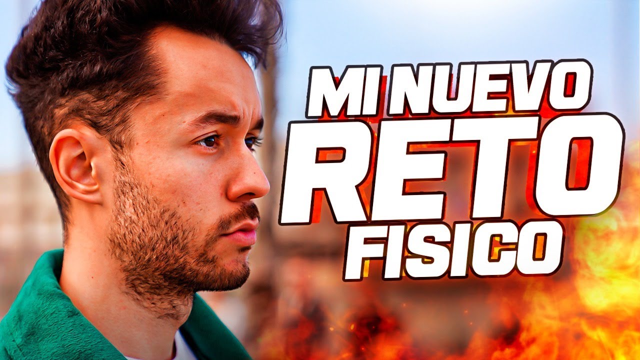 MI NUEVO RETO F&Iacute;SICO - TheGrefg