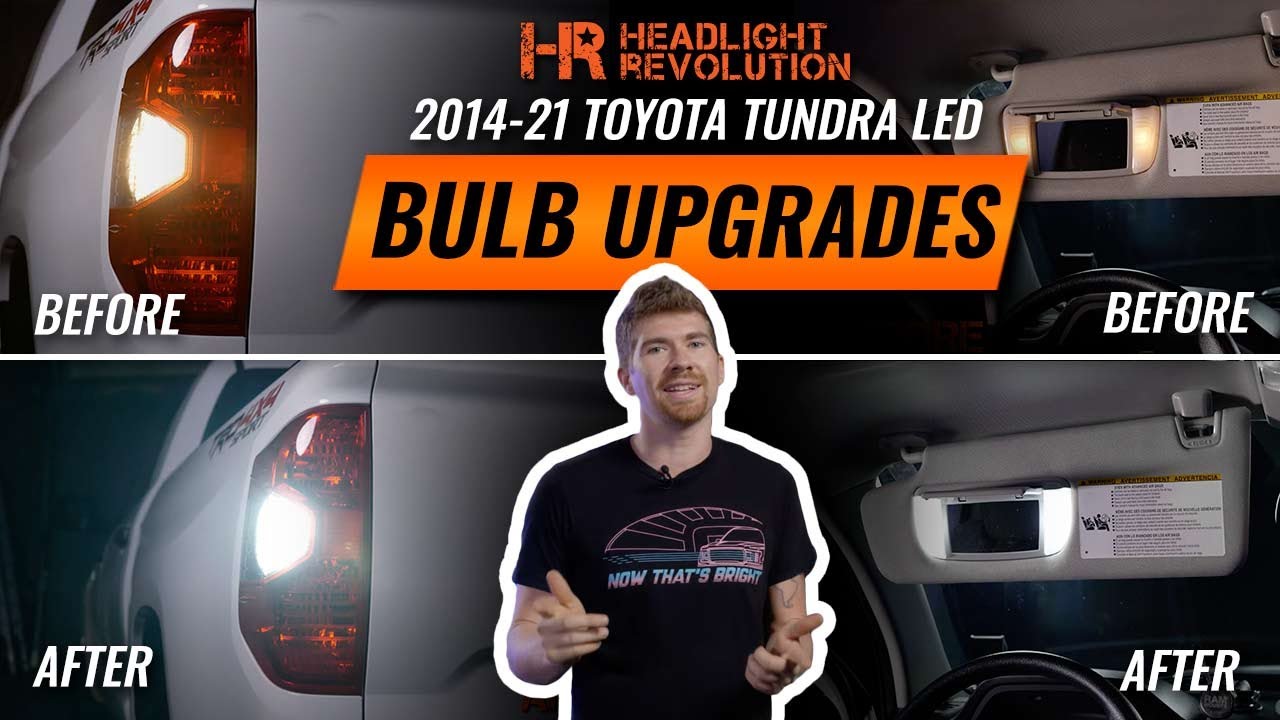 2014 - 2021 Toyota Tundra LED Conversion for the Rear & Interior | HR Tested