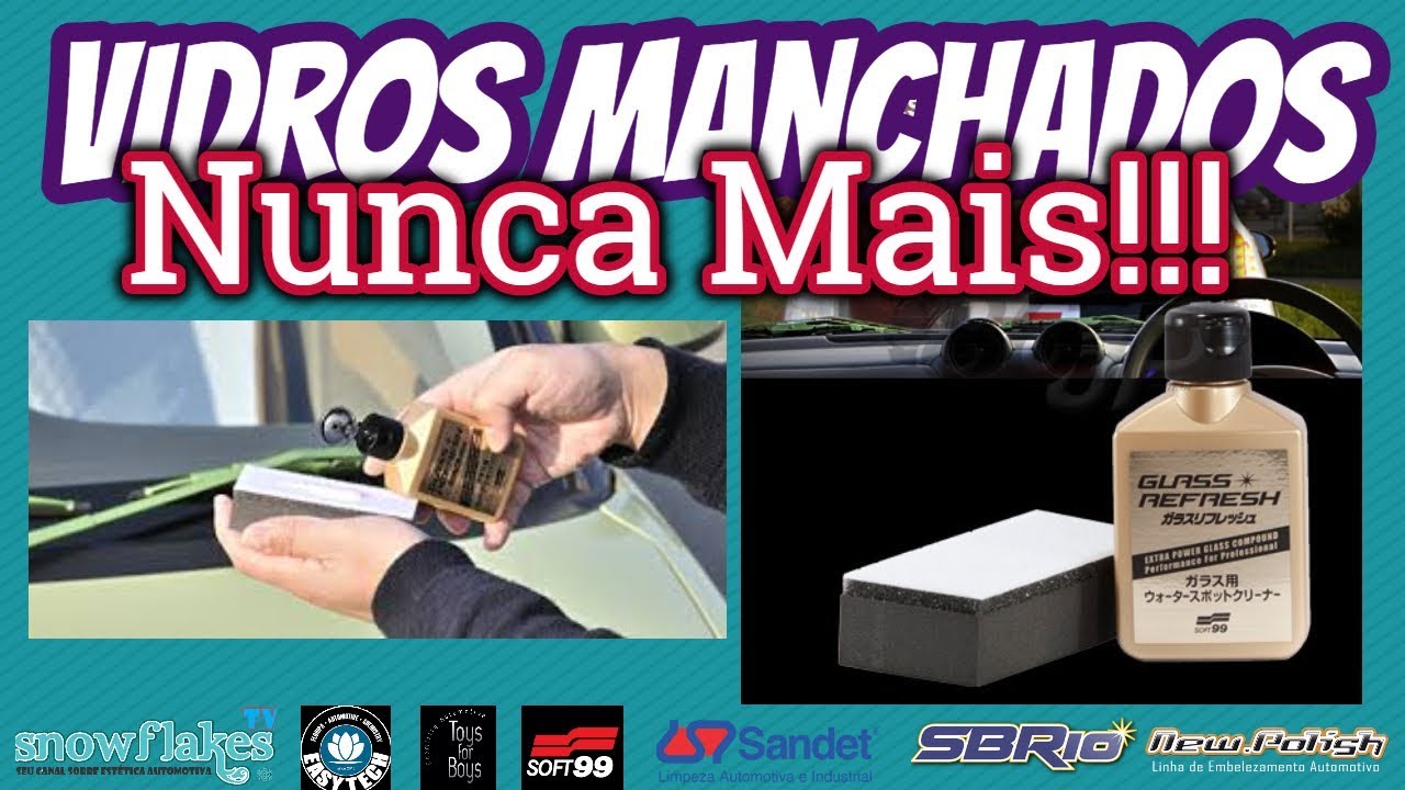 Como ELIMINAR de forma SEGURA MANCHAS de CHUVA ÁCIDA dos VIDROS.