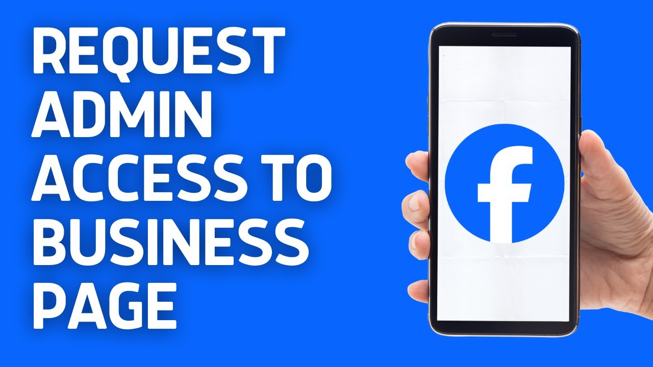How to Request Admin Access to a Facebook Business Page