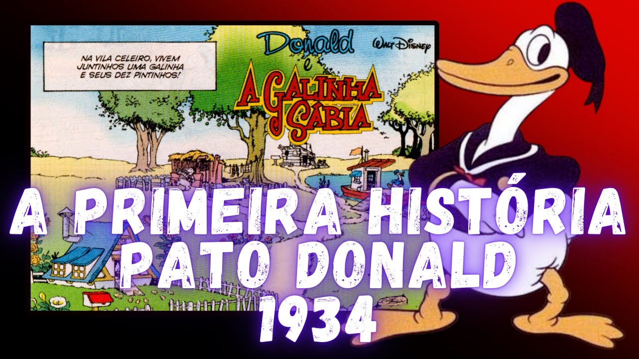 HQ [A GALINHA SÁBIA] Donald – 1ª HQ do PATO DONALD (1934)