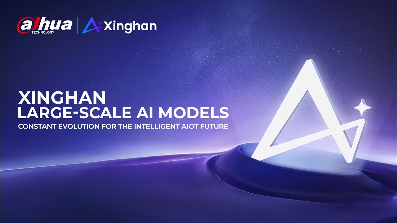 Dahua Xinghan Large-Scale AI Models Online Event