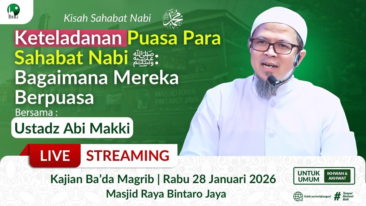 🔴[LIVE] Keteladanan Puasa Para Sahabat Muhammad SAW : Bagaimana Mereka Berpuasa | Ustadz Abi Makki