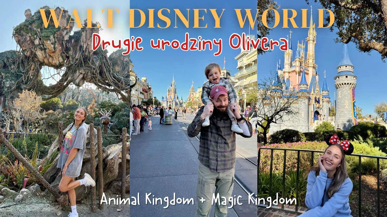 3 dni w Disney World z dwulatkiem 🎉 Urodziny Olivera w Magic Kingdom