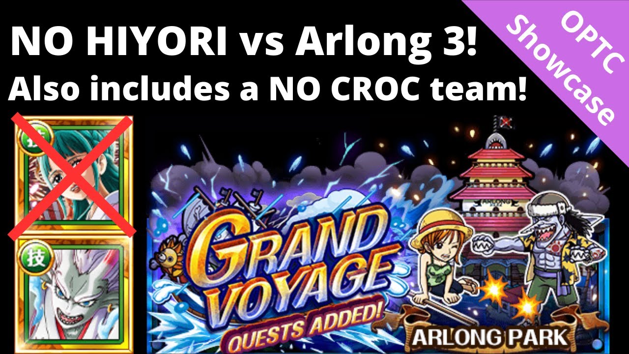 We KEEP PUSHING the Arlong GV lvl 3 meta FORWARD! Two teams WITHOUT own Hiyori! OPTC Grand Voyage