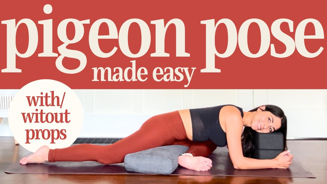 How to do Pigeon Pose with more Ease