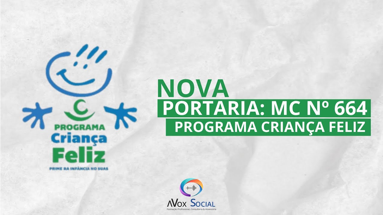 Portaria Nº664 - Programa Criança Feliz