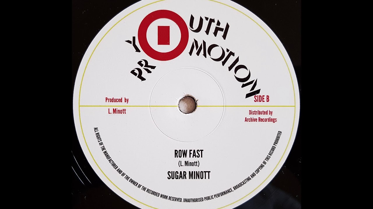 SUGAR MINOTT - Row fast [1984]