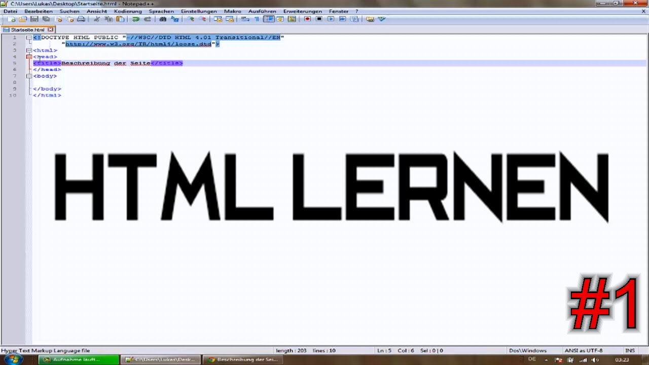 Einfach HTML lernen #1 - Die Software und das Grundger&uuml;st