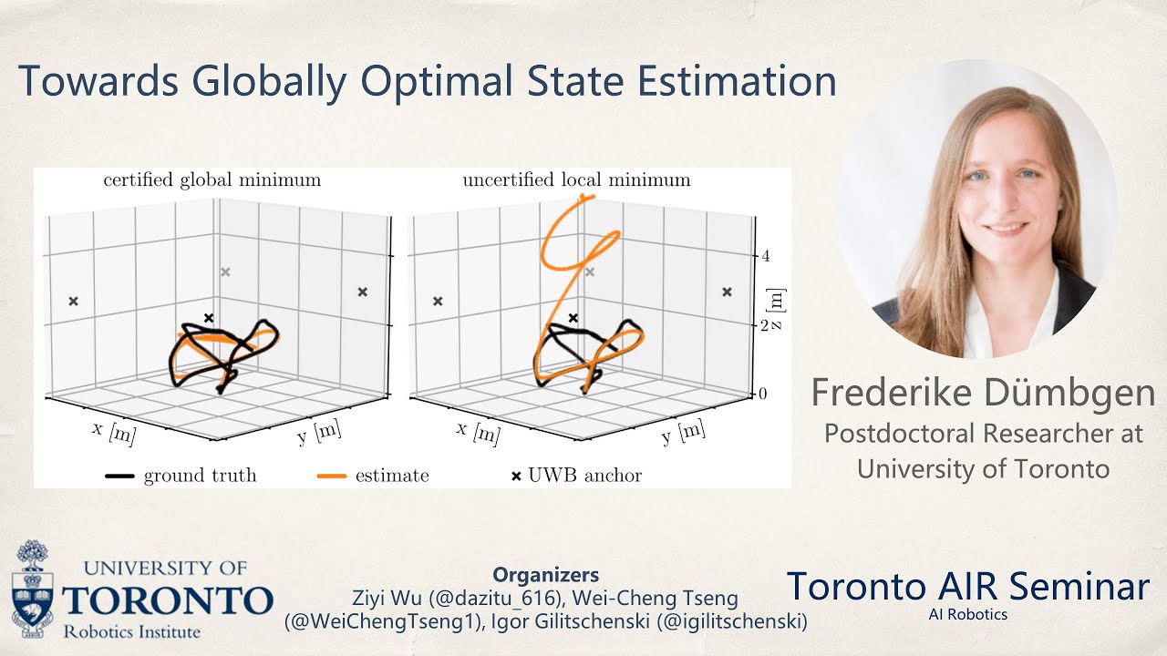 Frederike Dümbgen on Towards Globally Optimal State Estimation | Toronto AIR Seminar