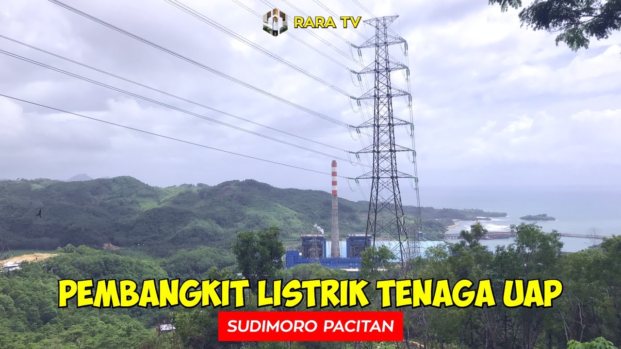 Perjalanan Indah Menuju PLTU Sudimoro Pacitan