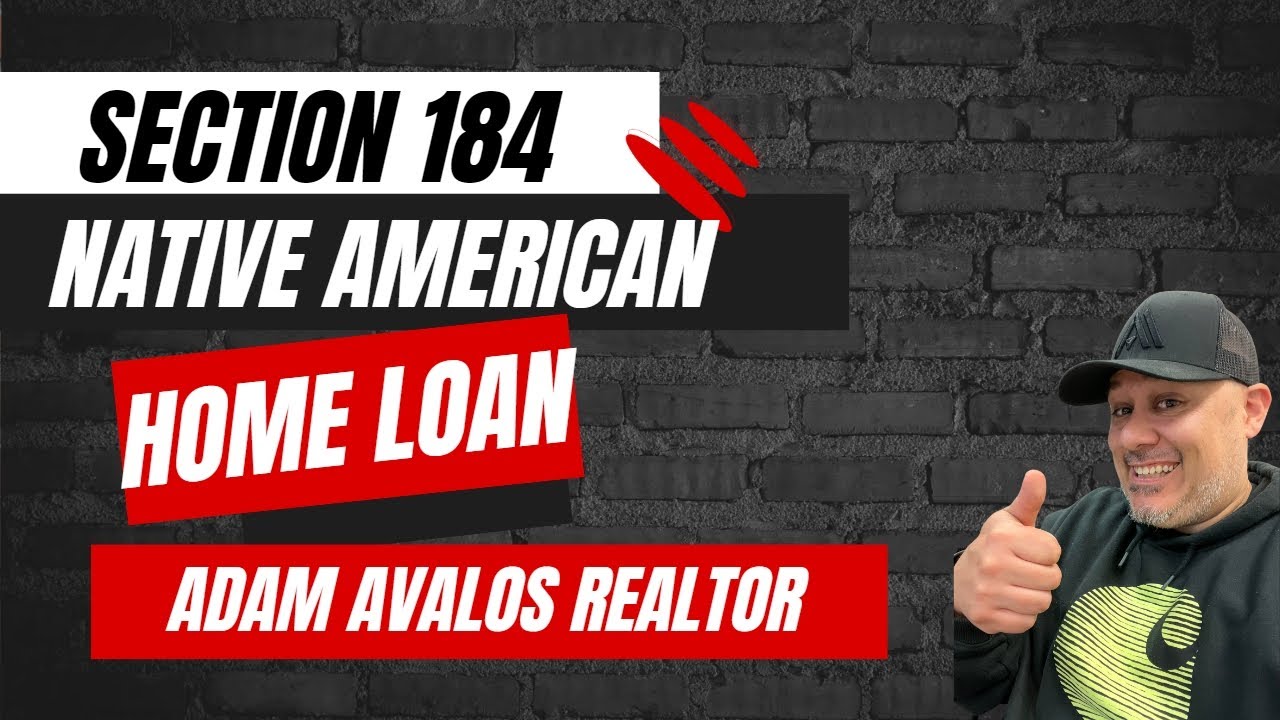 Section 184 Indian Home Loan Guarantee Program