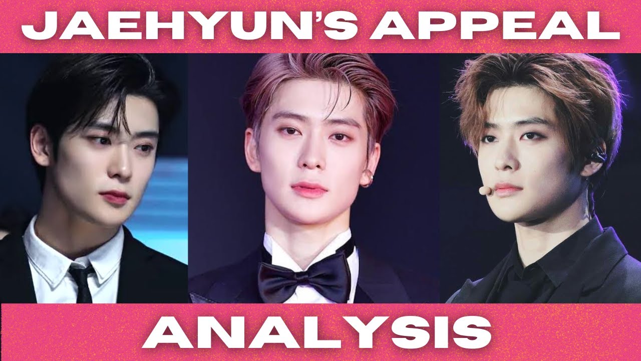 What Makes #NCT's #Jaehyun so appealing? PART 2 - Analysis + Breakdown - #Kpop