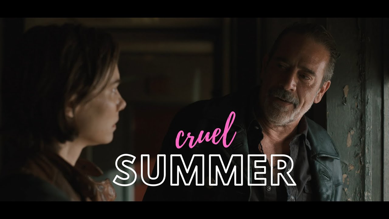 maggie & negan / cruel summer