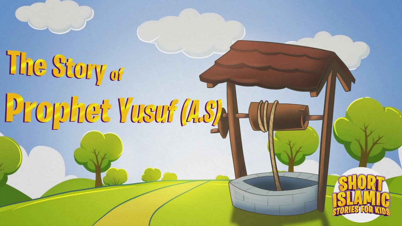 The Story Of Prophet Yusuf (A.S) | English Islam Stories For Kids