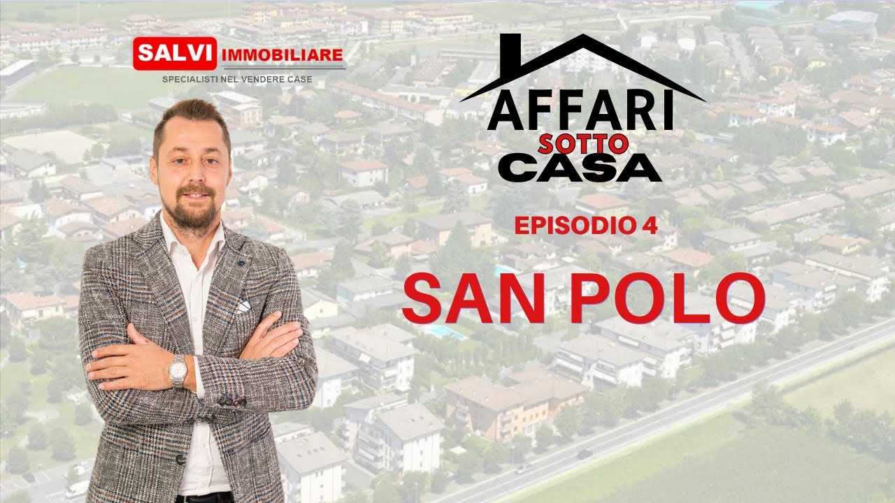 Affari sotto casa - San Polo