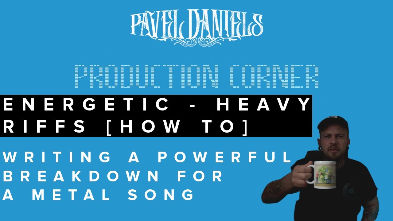 How to write energetic BREAKDOWN for a metal song in Logic Pro X