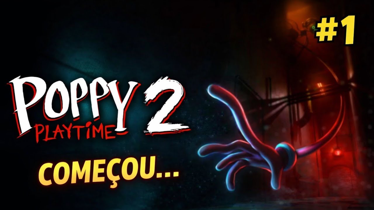 OS JOGOS MORTAIS COMEÇARAM… | Poppy Playtime 2 #1