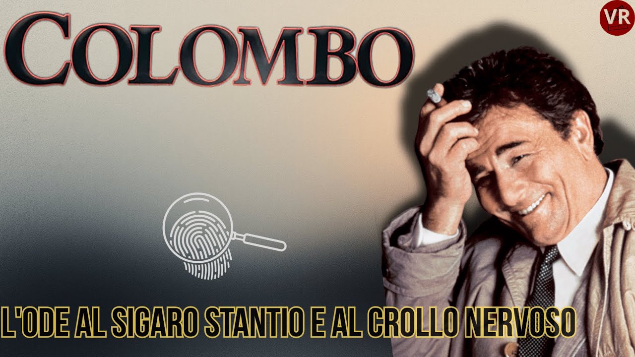 COLOMBO: L'Ode al Sigaro Stantio E al Crollo Nervoso