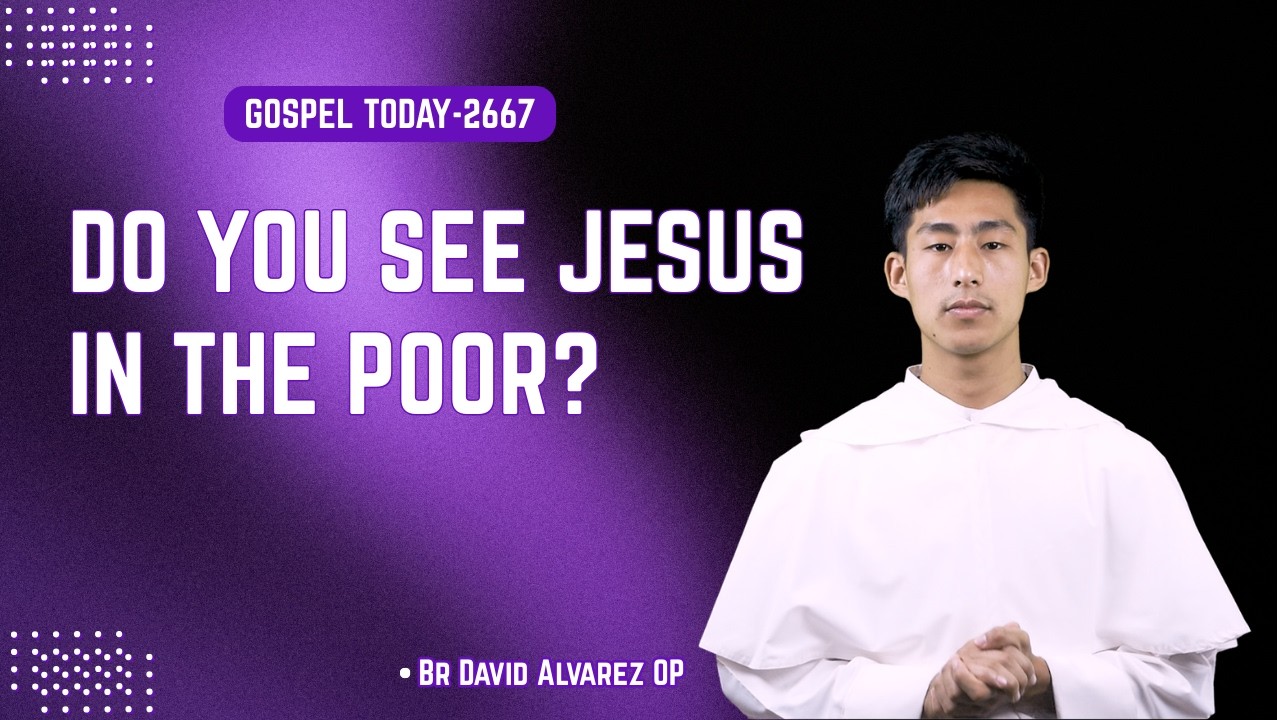 Serve Christ Today || Br David Alvarez OP || 23-02-26 || Matthew 25:31-46