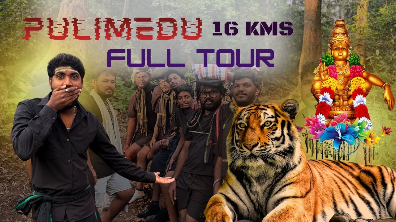 Pulimedu to shabarimala yatra | 16kms full forest | full details | swami sharanam | suresh suri
