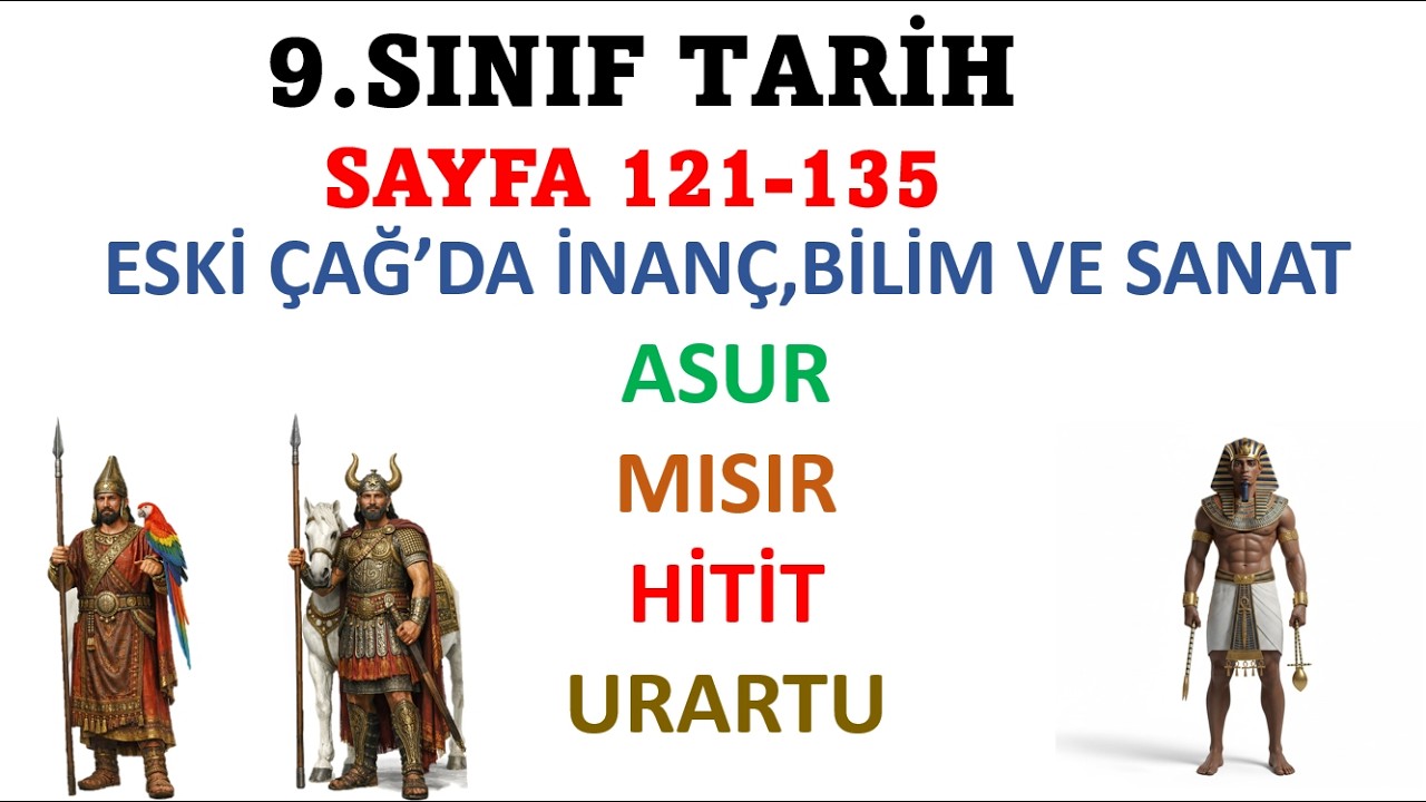 9. SINIF TARİH KİTABI S.122 - 135 / İNAÇ, BİLİM VE SANAT