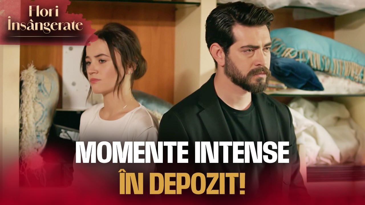 Au Rămas Închiși în Depozit! | Cu Subtitrări În Română | Kan Cicekleri | Seriale Turcesti