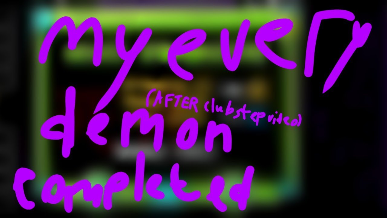 Geometry dash: All my completed demons (not clubstep)