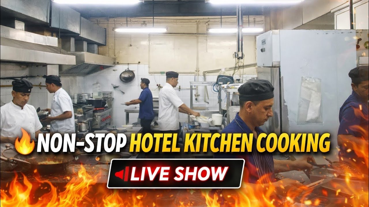 🔥 Non-Stop Hotel Kitchen Cooking | Live Show