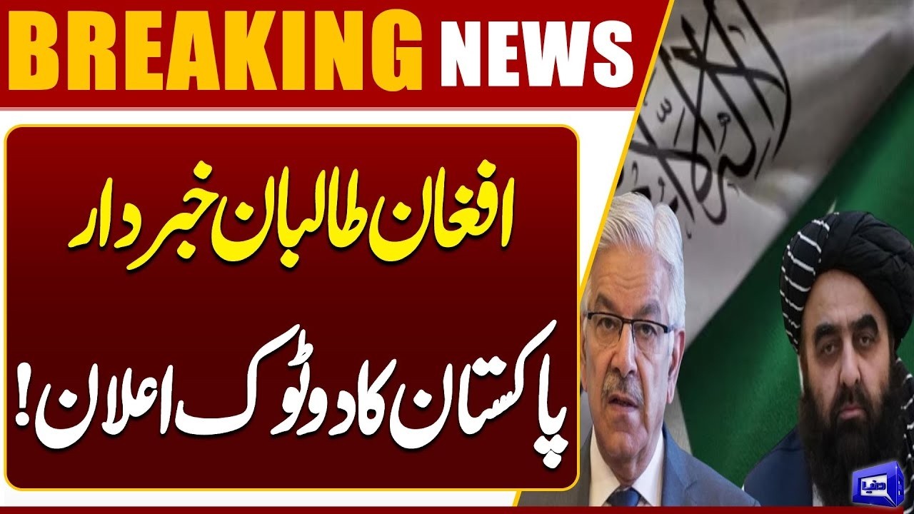 Khawaja Asif Cautions Afghan Taliban with Serious Warning | Breaking News | Dunya News