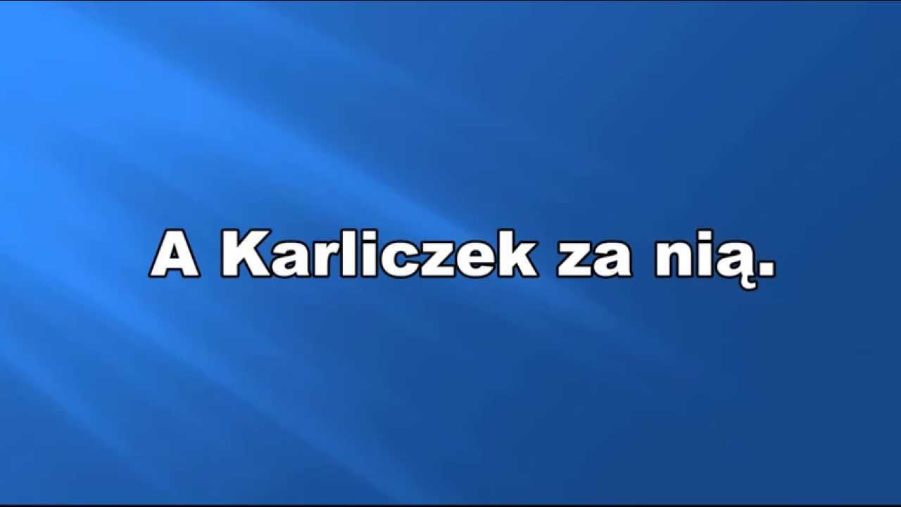 Poszła karolinka