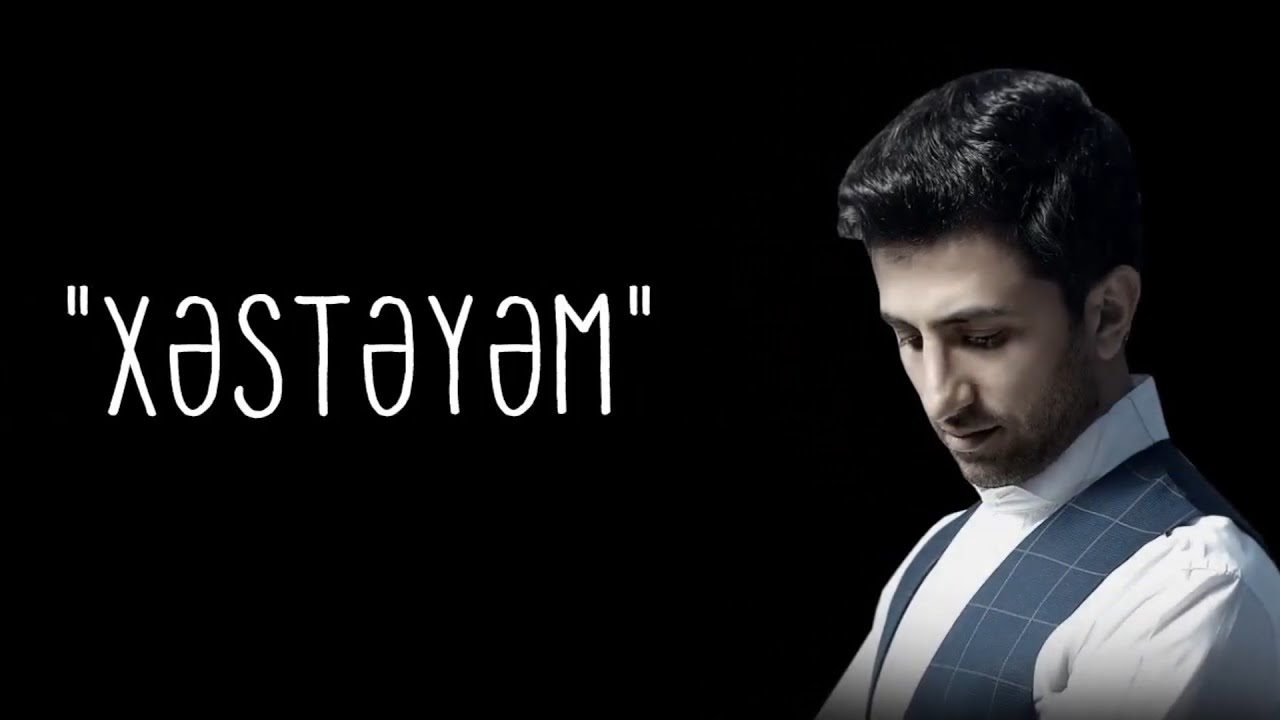 Seymur Tağıyev - Xesteyem (2021)