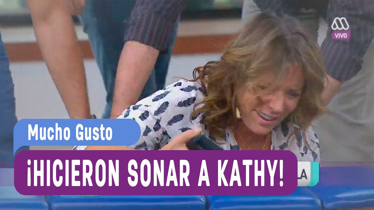 Hicieron sonar a Kathy - Mucho Gusto 2016