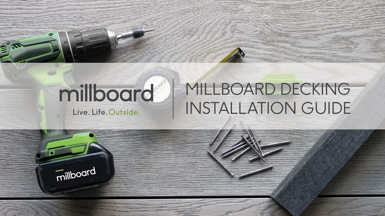Millboard Installation Guide