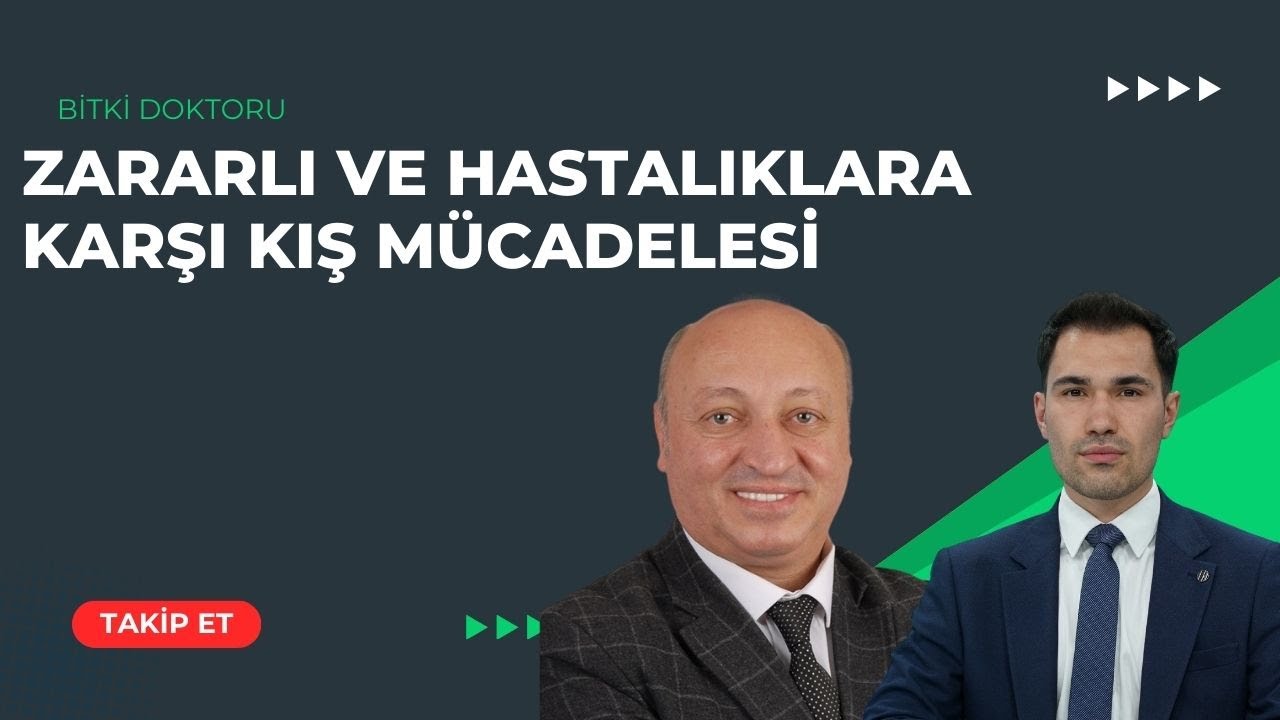 ZARARLI VE HASTALIKLARA KARŞI KIŞ MÜCADELESİ | BİTKİ DOKTORU