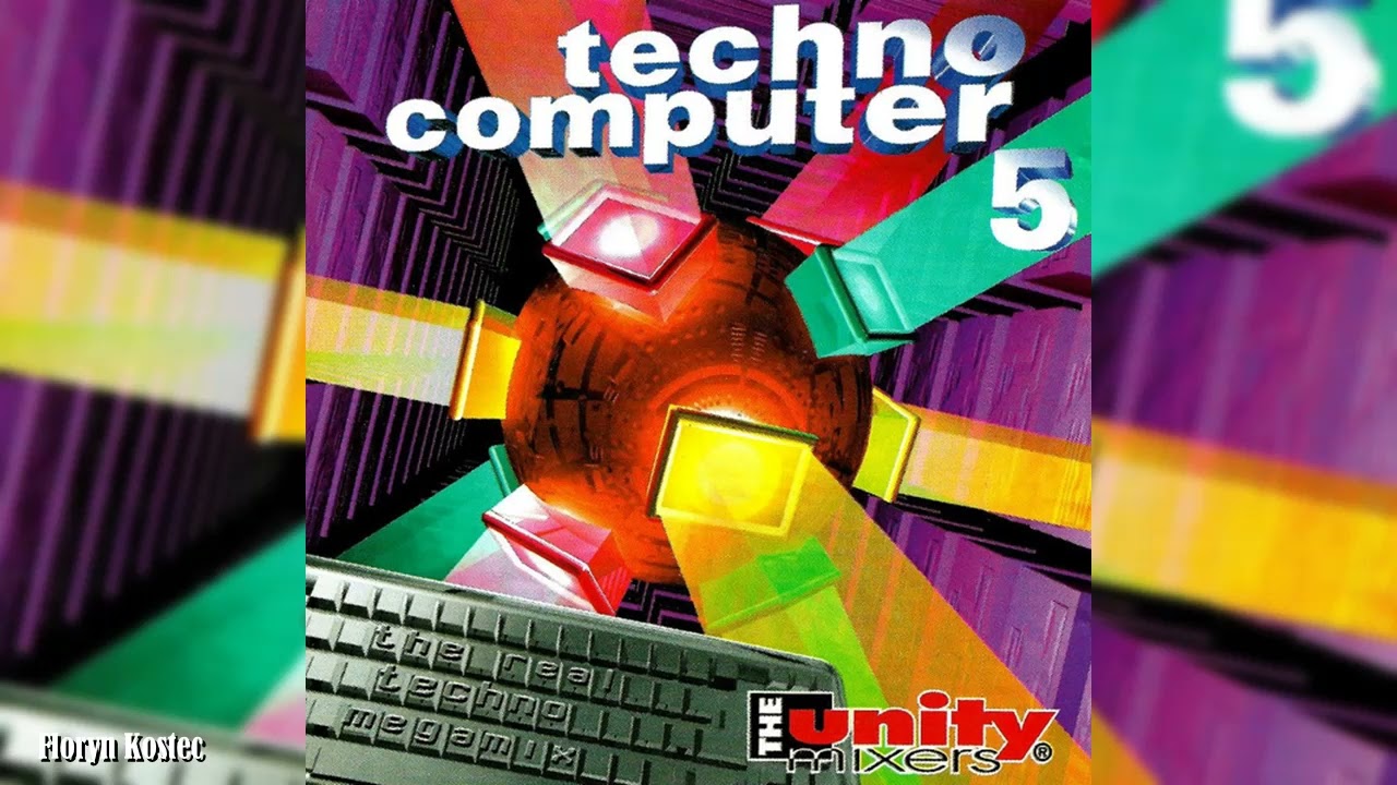 The Unity Mixers - Techno Computer 5 (1996)