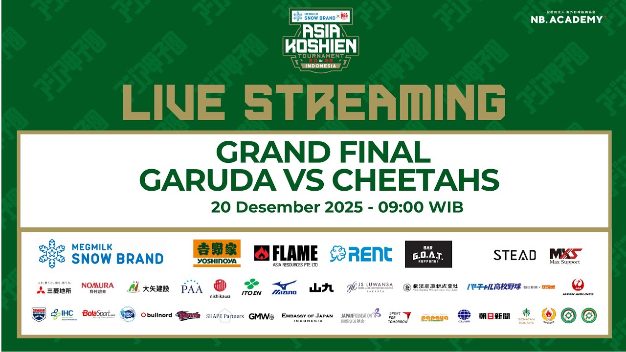 ASIA KOSHIEN 2025: GRAND FINAL - GARUDA JAKARTA vs CHEETAHS JAKARTA