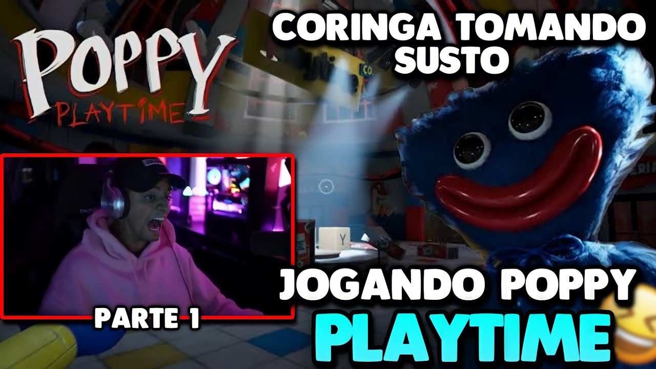 LOUD CORINGA JOGANDO POPPY PLAYTIME o INÍCIO| JOGANDO JOGO DE TERROR