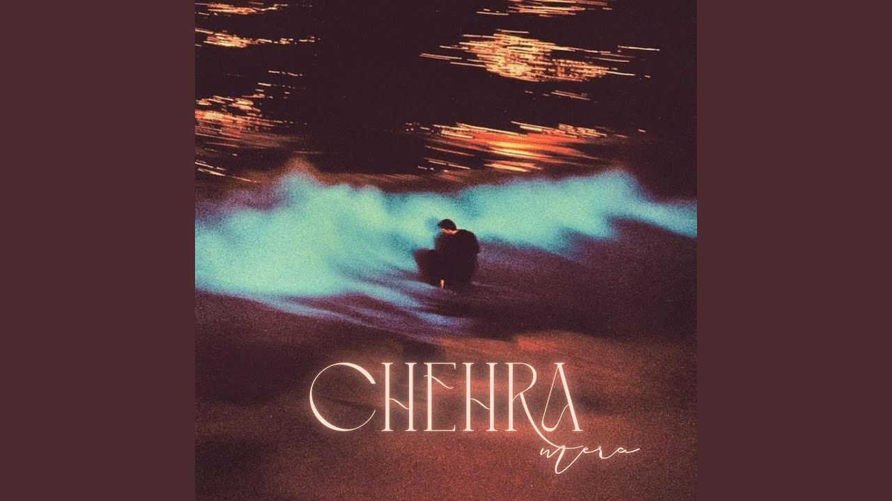 Chehra Mera