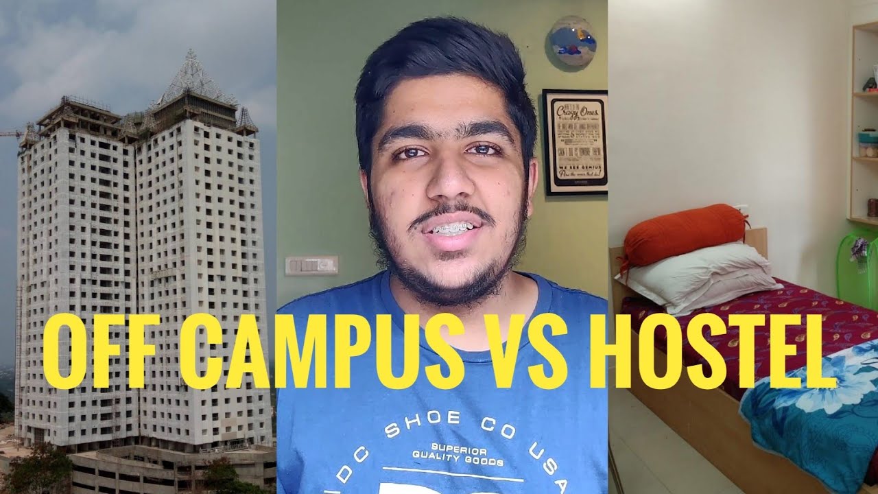 Off-Campus vs Hostel in Manipal | Pros & Cons | How to choose a Hostel?