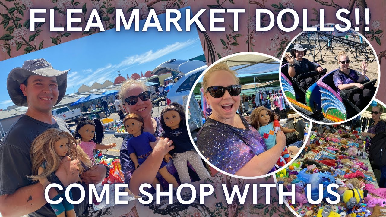 SHOPPING FOR DOLLS AT THE FLEA MARKET | AMERICAN GIRL DOLL FINDS! | COME SHOP WITH US