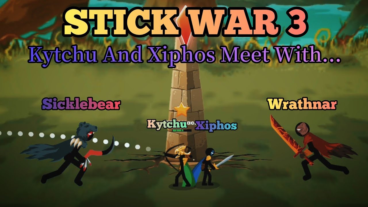 Kytchu And Xiphos Meets With Vs Wrathnar And Sicklebear Stick War 3 New Update Legacy Funny Moments