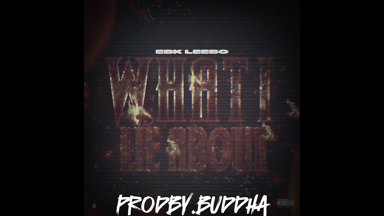 EBK LEEBO X EBK JAAYBO “WHAT I LIE ABOUT” TYPE BEAT 2025