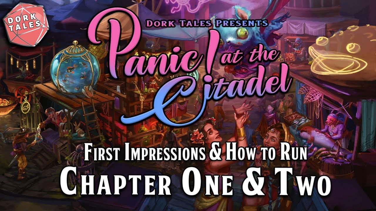 Panic at the Citadel | How To Run Chapters 1 & 2 | Journeys Through the Radiant Citadel